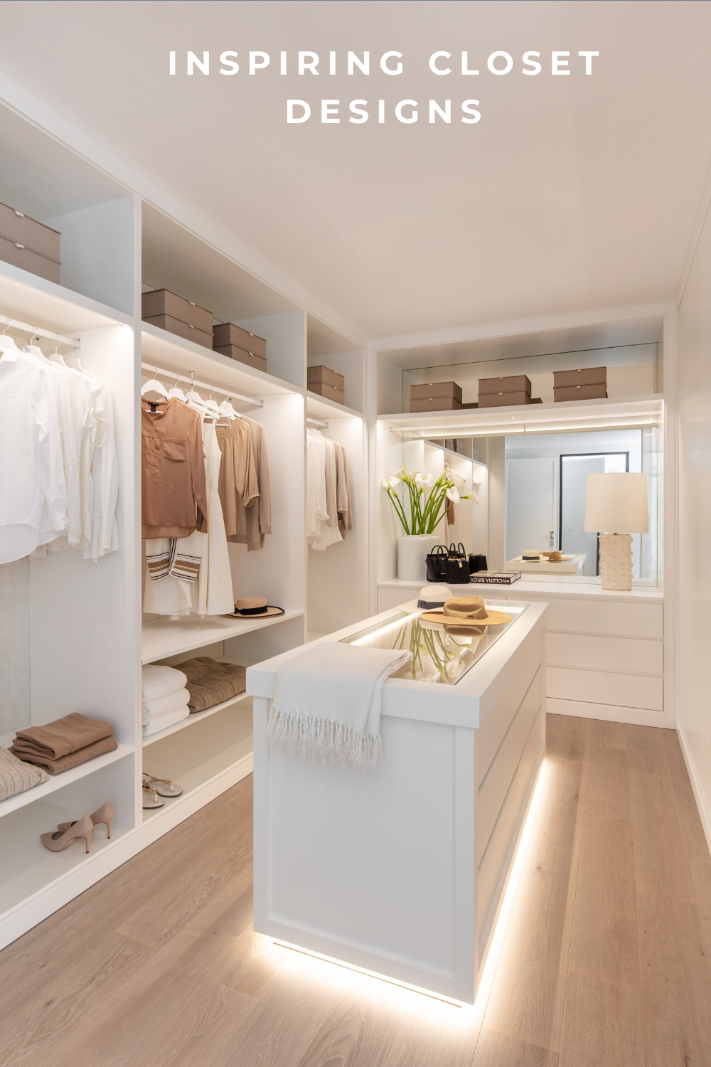 Must-Have Features for the Ultimate
Walk-In Closet